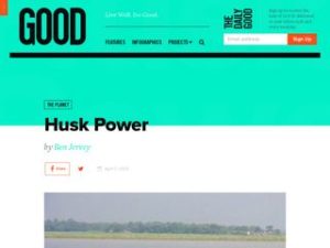 Husk Power in Good Magazine